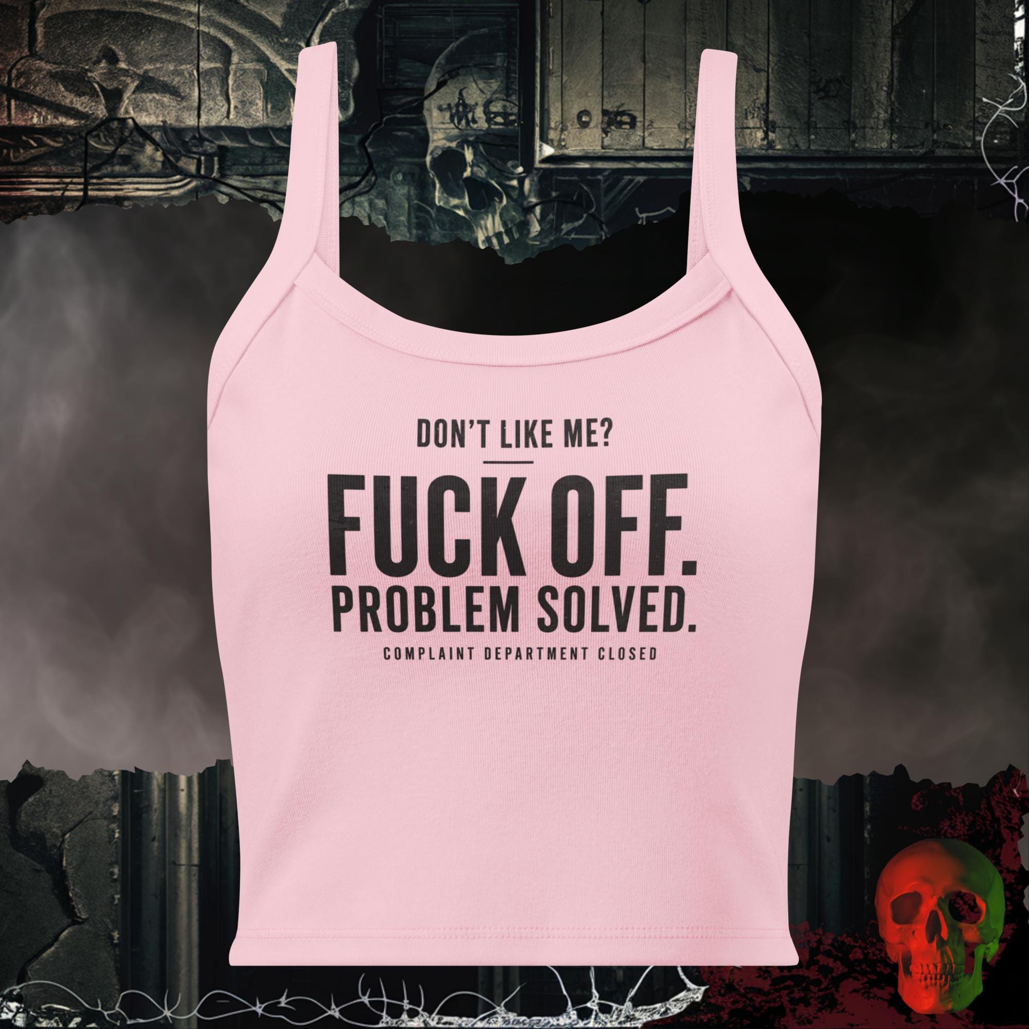 Tanks Solid Pink Blend / XS Don't Like Me Fuck Off Problem Solved Complaint Department Closed Women's Crop Tank | Rebel Ink Designs