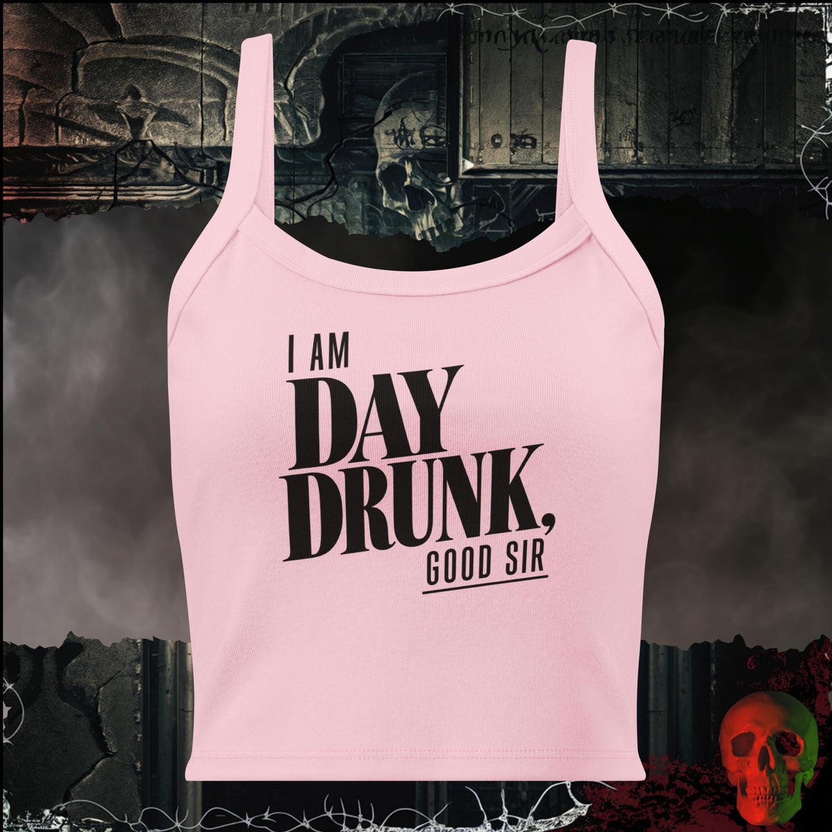 Tanks Solid Pink Blend / XS I Am Day Drunk, Good Sir Women's Crop Tank | Rebel Ink Designs