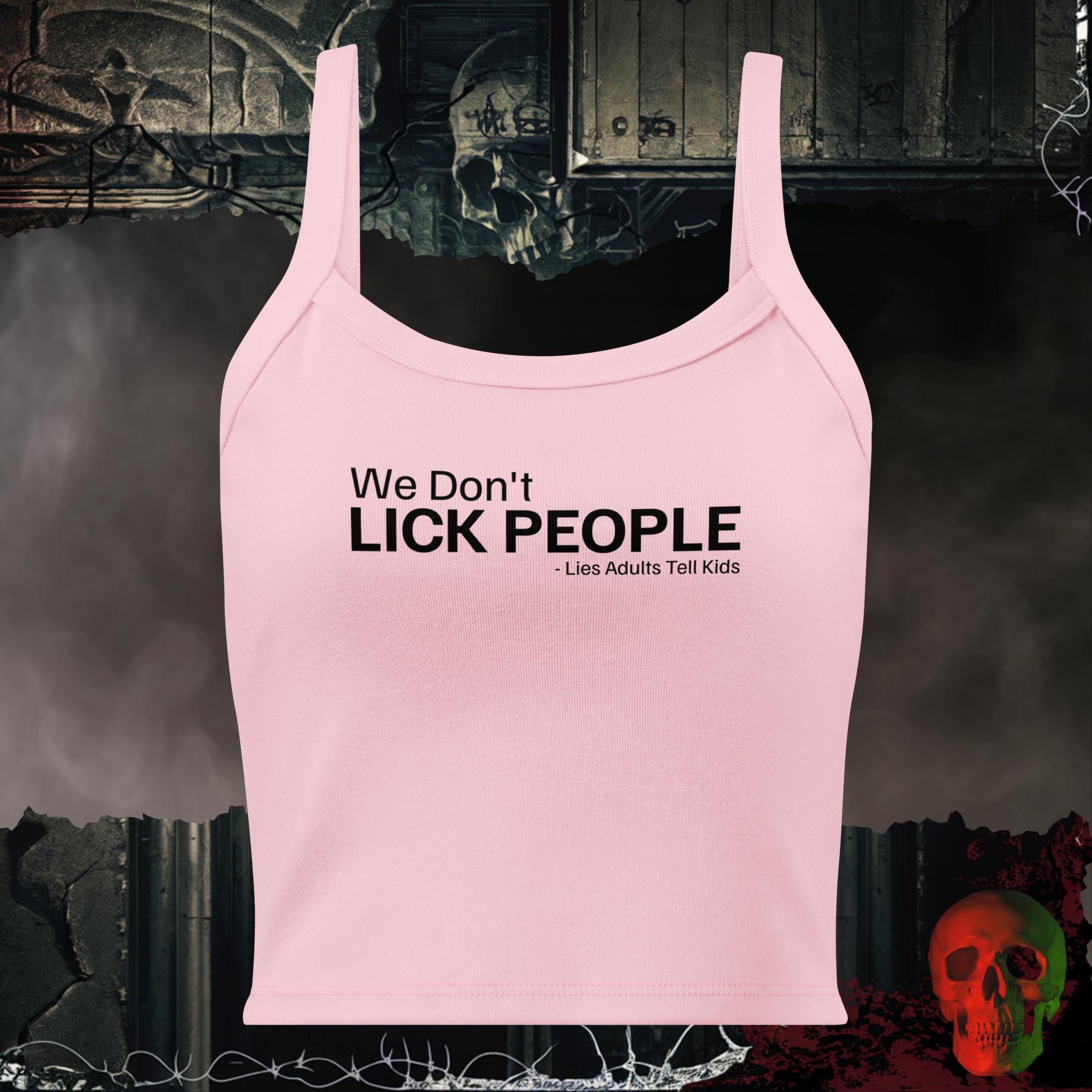 Tanks Solid Pink Blend / XS We Don’t Lick People Crop Tank Funny Sarcastic Statement