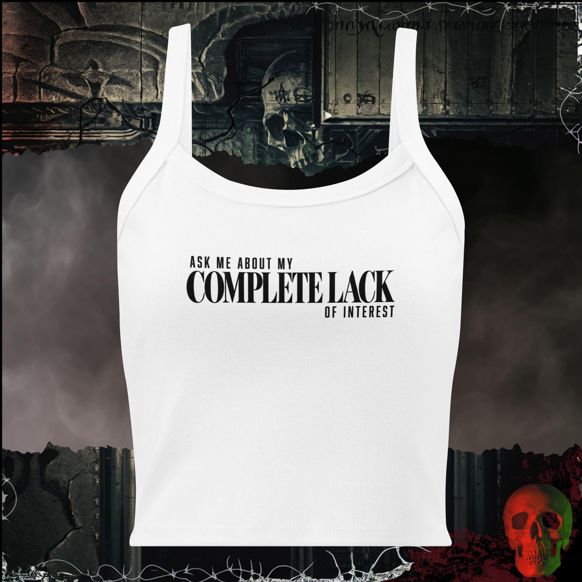 Tanks Solid White Blend / XS Ask Me About My Complete Lack of Interest Women's Crop Tank | Rebel Ink Designs