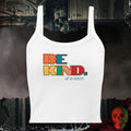 Tanks Solid White Blend / XS Be Kind of a Bitch Ladies Crop Tank