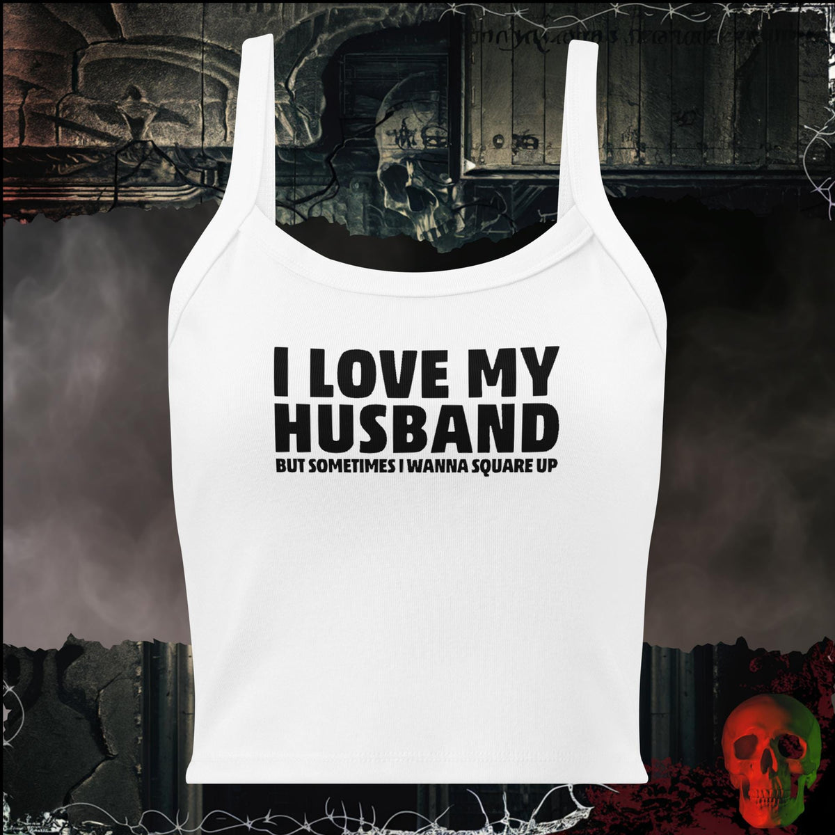 Tanks Solid White Blend / XS I Love My Husband But Sometimes I Wanna Square Up Women's Crop Tank | Rebel Ink Designs