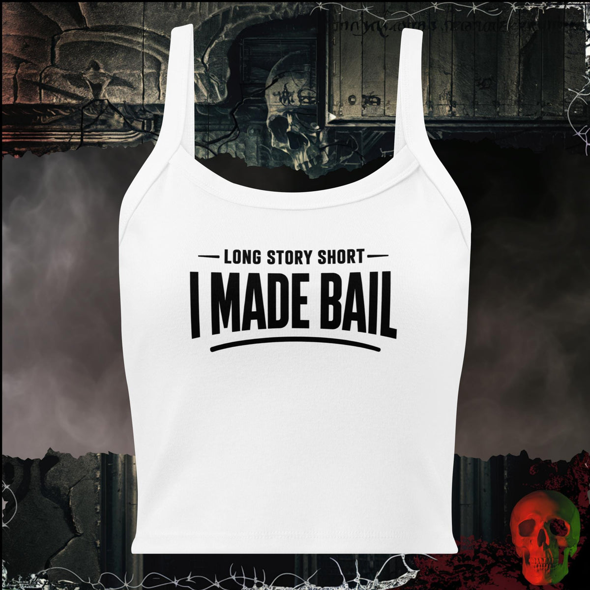 Tanks Solid White Blend / XS Long Story Short, I Made Bail Women's Crop Tank | Rebel Ink Designs
