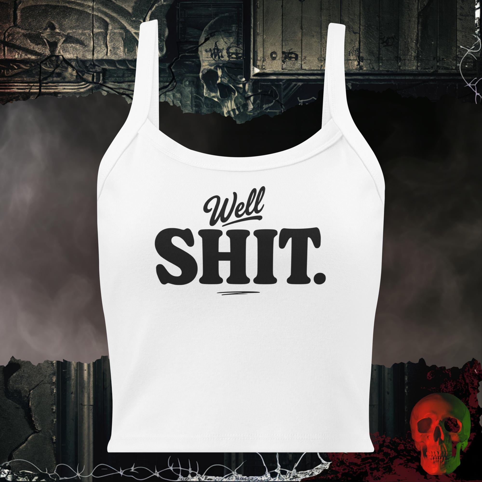 Tanks Solid White Blend / XS Well Shit. Bold Graphic Women's Crop Tank | Rebel Ink