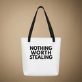 Tote Bag - White Nothing Worth Stealing Tote Bag - White | Rebel Ink Designs