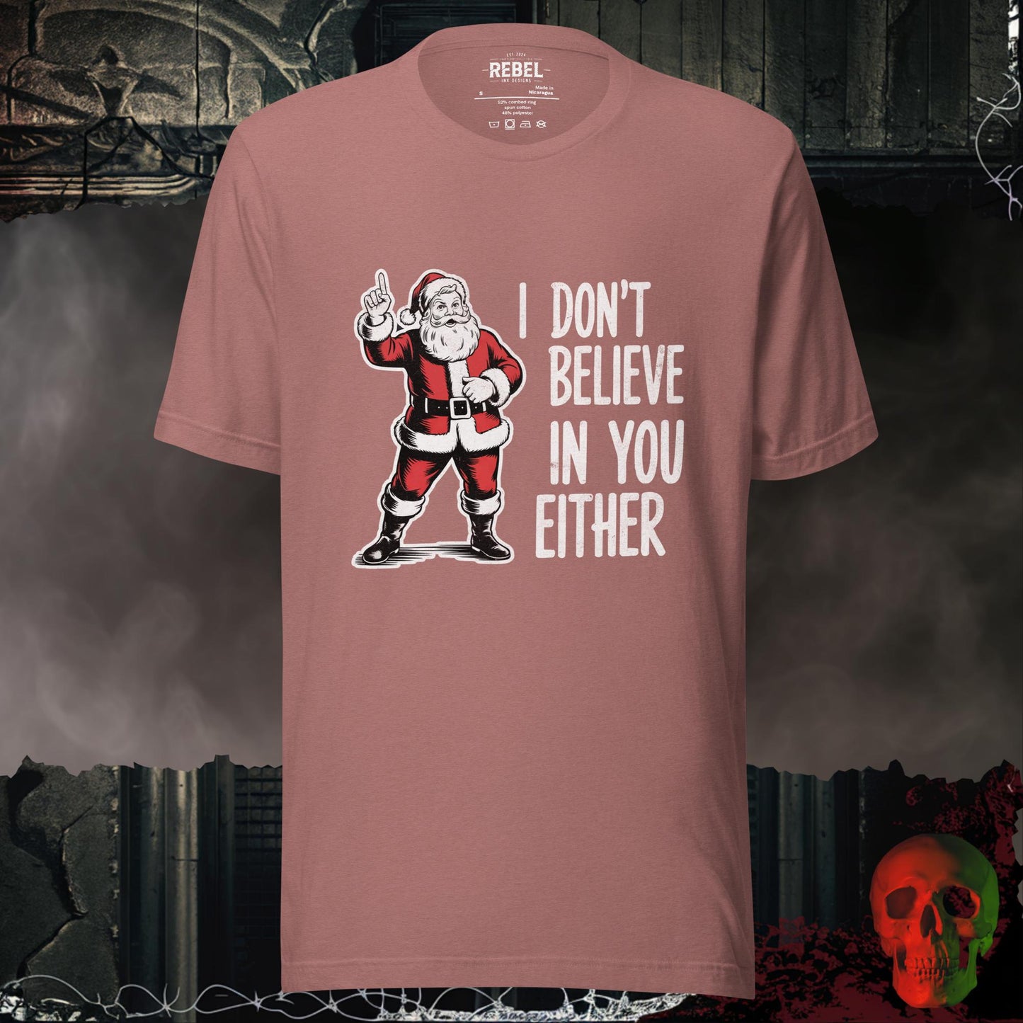 I Don’t Believe in You Either t-shirt with a vintage-style Santa pointing and bold white lettering.