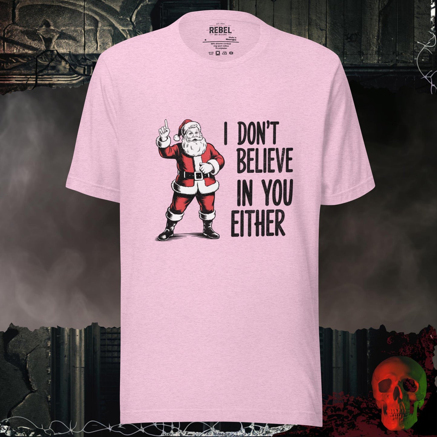 I Don’t Believe in You Either t-shirt with a vintage-style Santa pointing and bold white lettering.