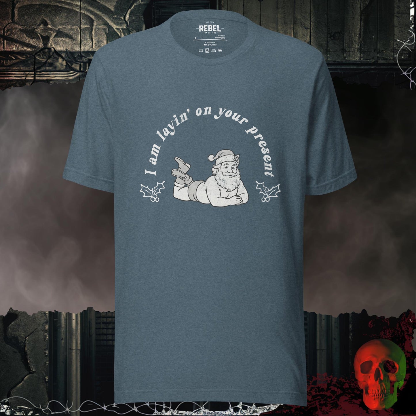 I Am Layin’ on Your Present t-shirt with a playful pin-up Santa graphic and festive text.