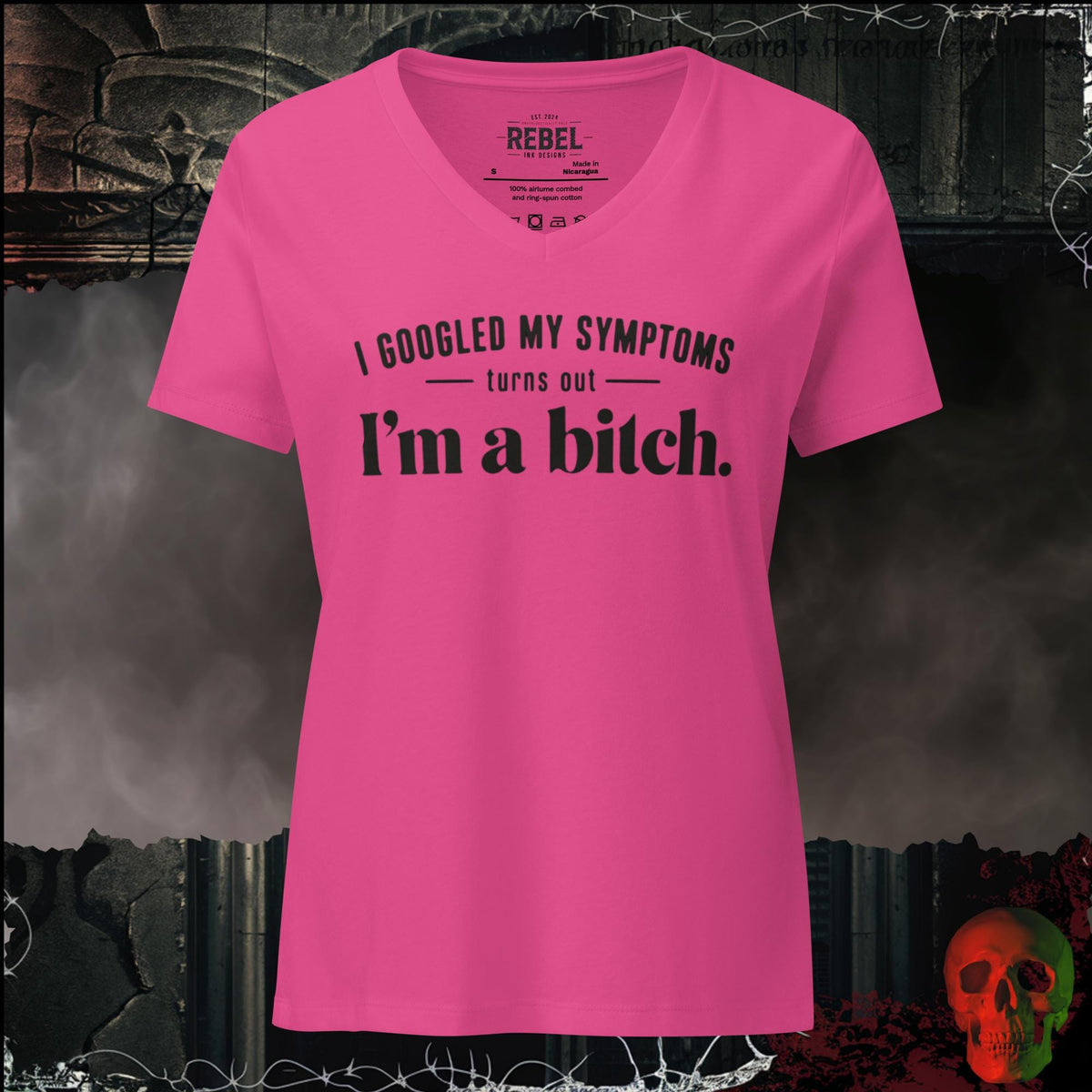 V-Neck Berry / S I Googled My Symptoms Turns Out I'm A Bitch Women's V-Neck Tee | Rebel Ink Designs