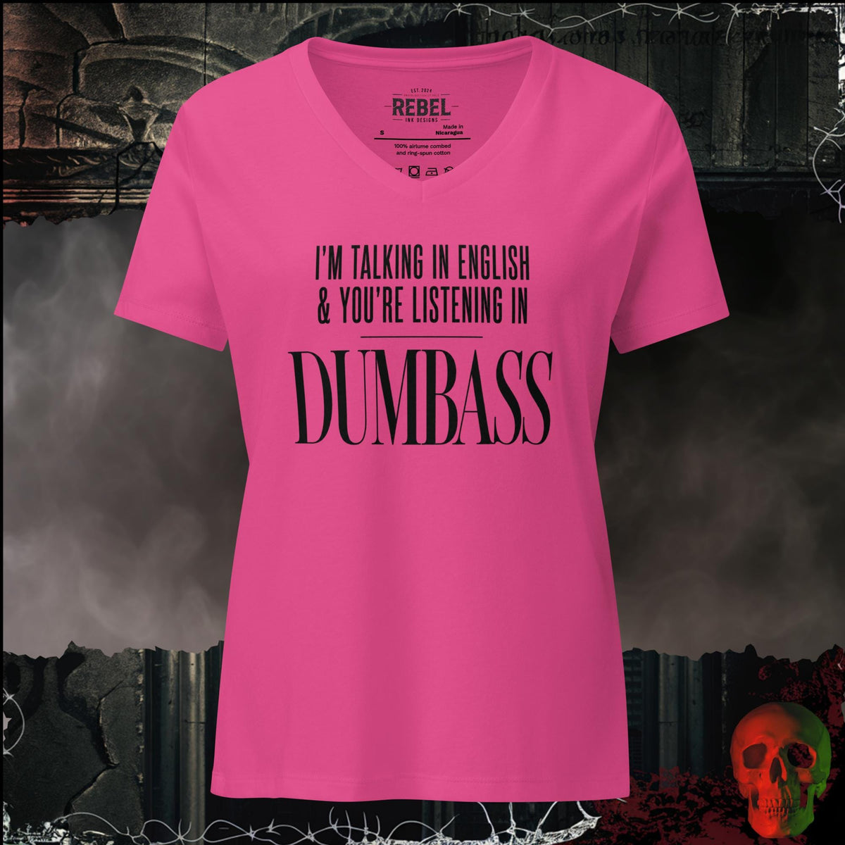 V-Neck Berry / S I'm Talking In English & You're Listening In Dumbass Women's V-Neck Tee | Rebel Ink Designs