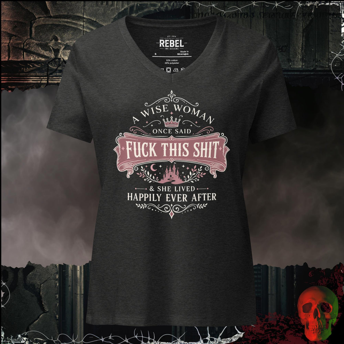 V-Neck Dark Grey Heather / S A Wise Woman Once Said F*ck This Shit & She Lived Happily Ever After Women's V-Neck Tee | Rebel Ink Designs