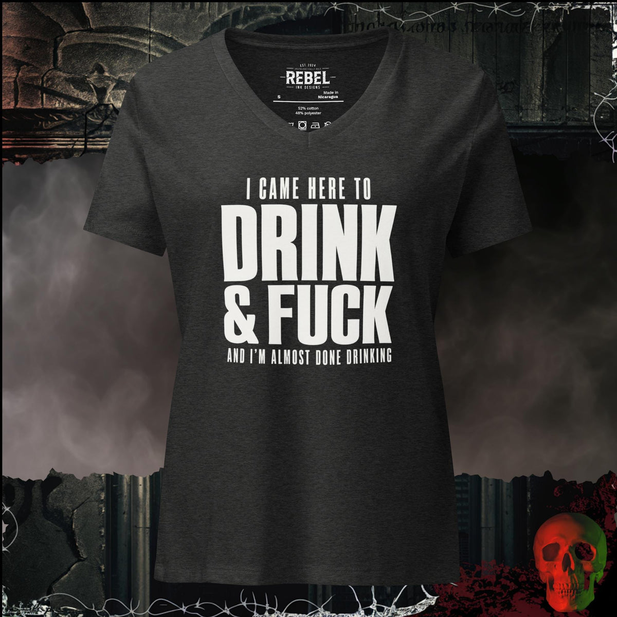 V-Neck Dark Grey Heather / S I Came Here to Drink & F*ck Bold Graphic Relaxed V-Neck | Rebel Ink Designs