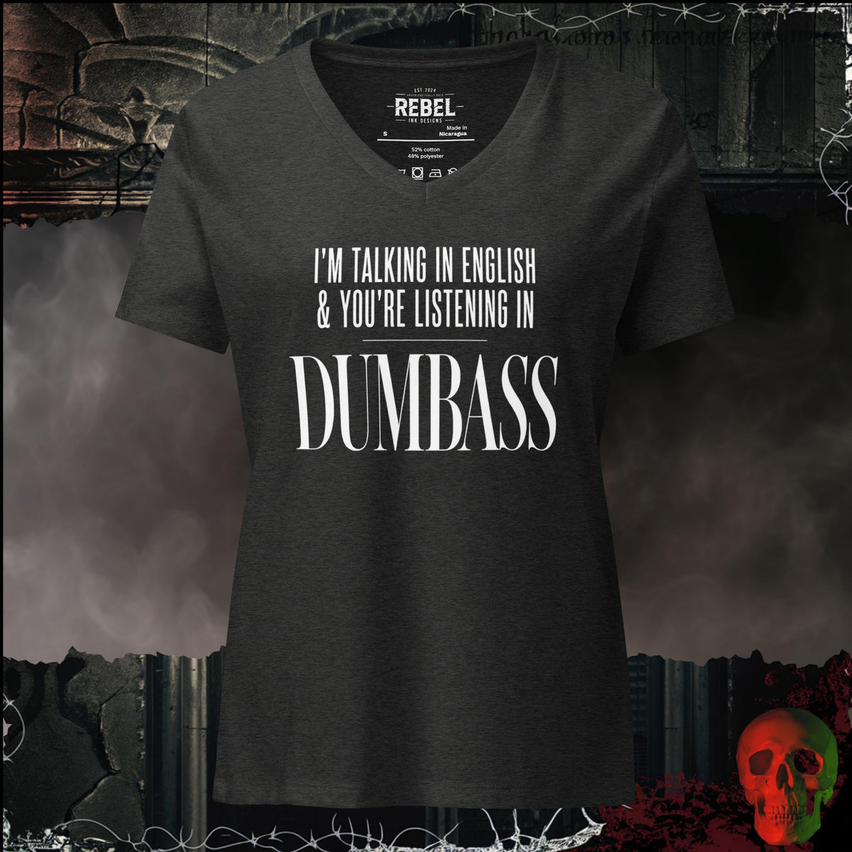 V-Neck Dark Grey Heather / S I'm Talking In English & You're Listening In Dumbass Women's V-Neck Tee | Rebel Ink Designs