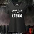 V-Neck Dark Grey Heather / S Your Dad Is My Cardio Relaxed V-Neck