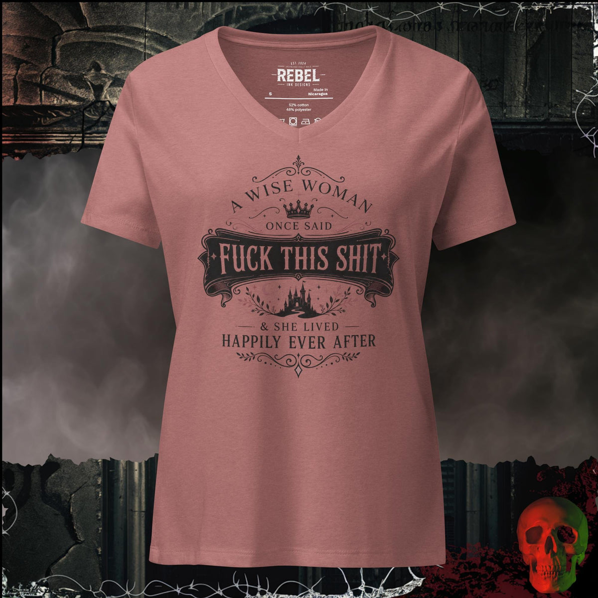 V-Neck Heather Mauve / S A Wise Woman Once Said F*ck This Shit & She Lived Happily Ever After Women's V-Neck Tee | Rebel Ink Designs