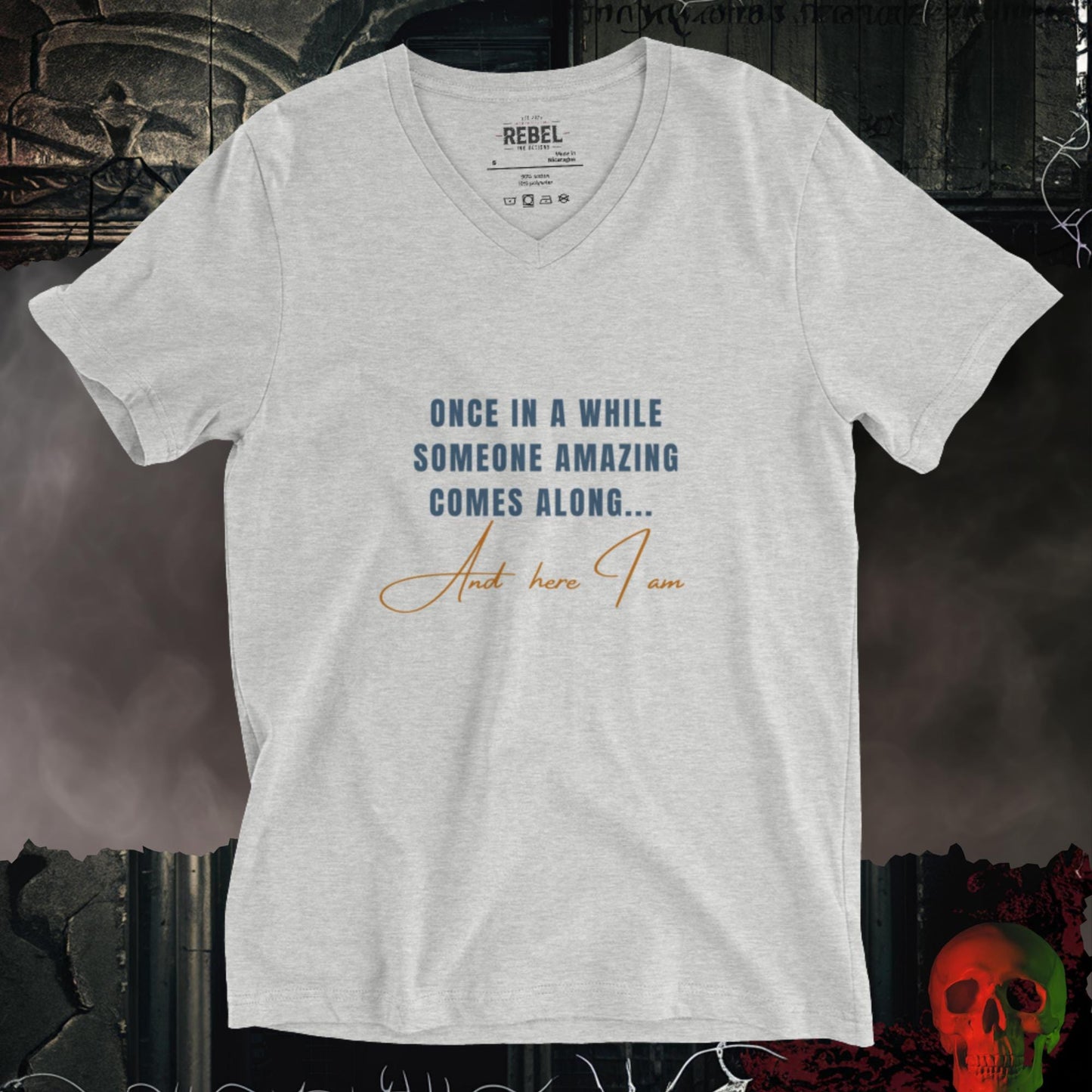 V-Neck Once in a While... Here I am V-Neck Tee