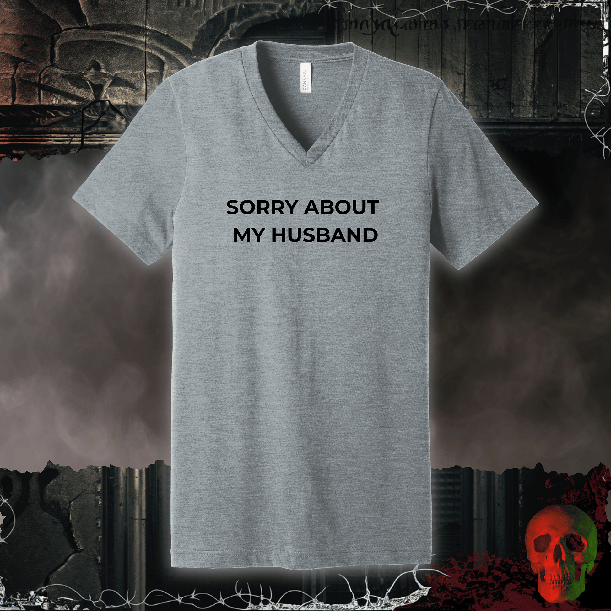V-neck S / Athletic Heather Sorry About My Husband V-Neck Tee