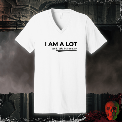 V-neck S / White I am a Lot V-Neck Tee