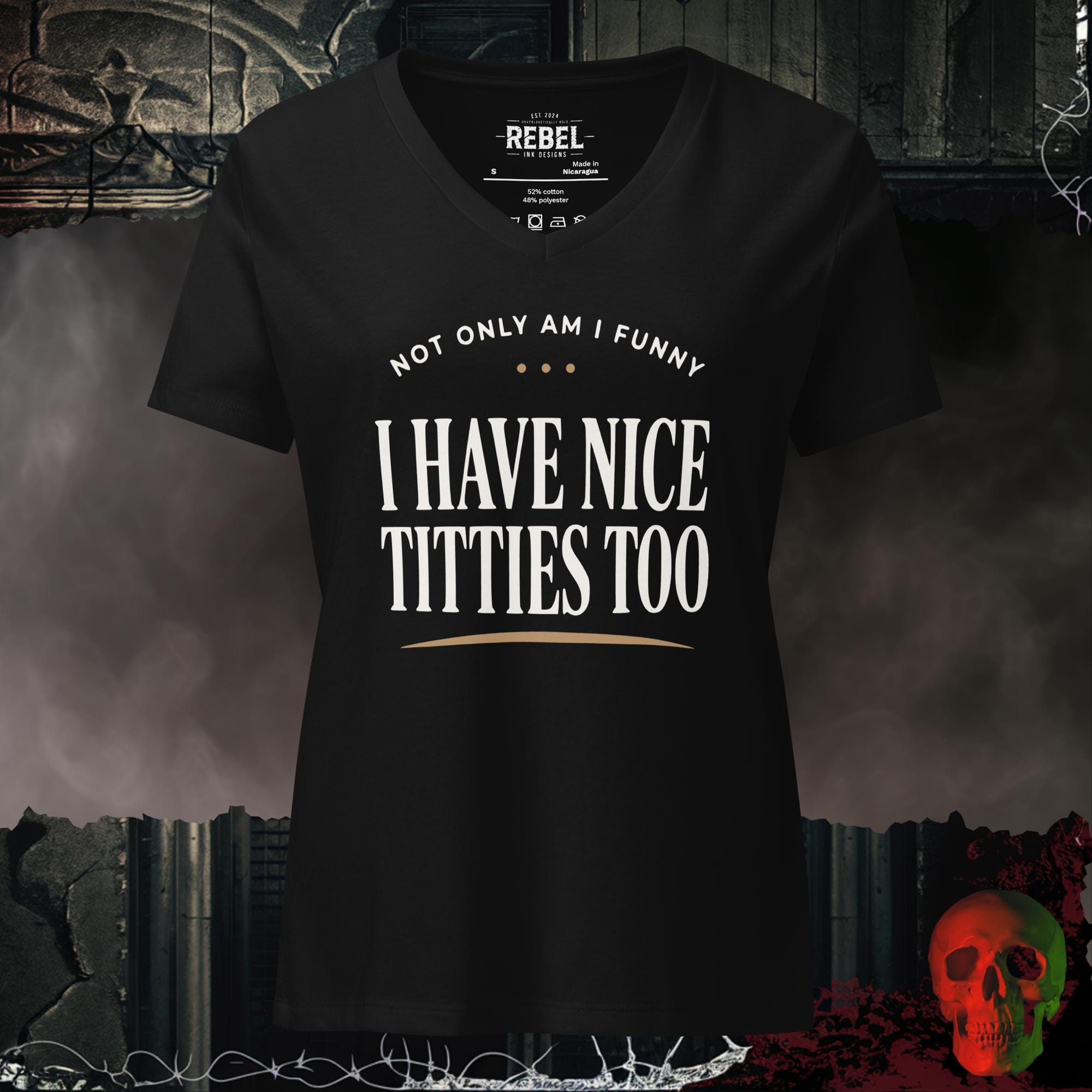 V-Neck Solid Black Blend / S Not Only Am I Funny I Have Nice Titties Too Women's V-Neck Tee | Rebel Ink Designs