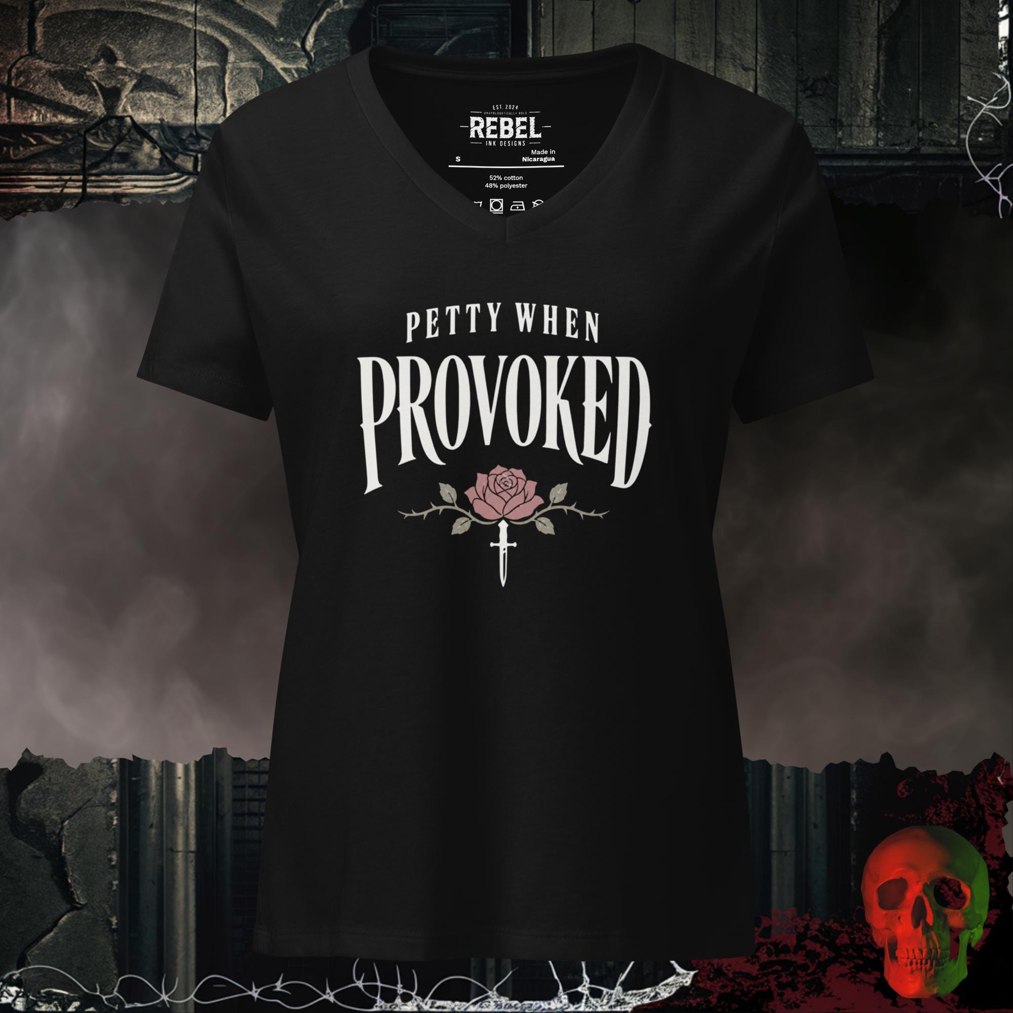 V-Neck Solid Black Blend / S Petty When Provoked Women's V-Neck Tee | Rebel Ink Designs