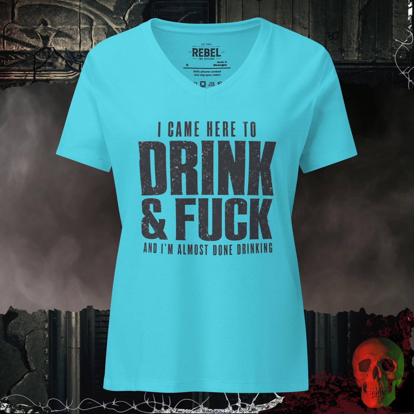 V-Neck Turquoise / S I Came Here to Drink & F*ck Bold Graphic Women's V-Neck