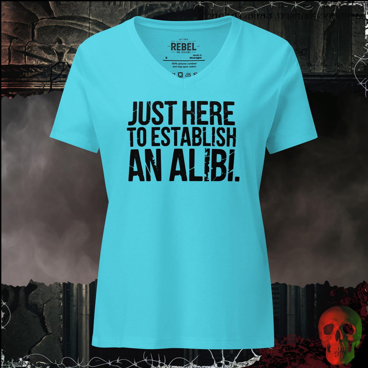 V-Neck Turquoise / S Just Here to Establish an Alibi Women's V-Neck Tee | Rebel Ink Designs