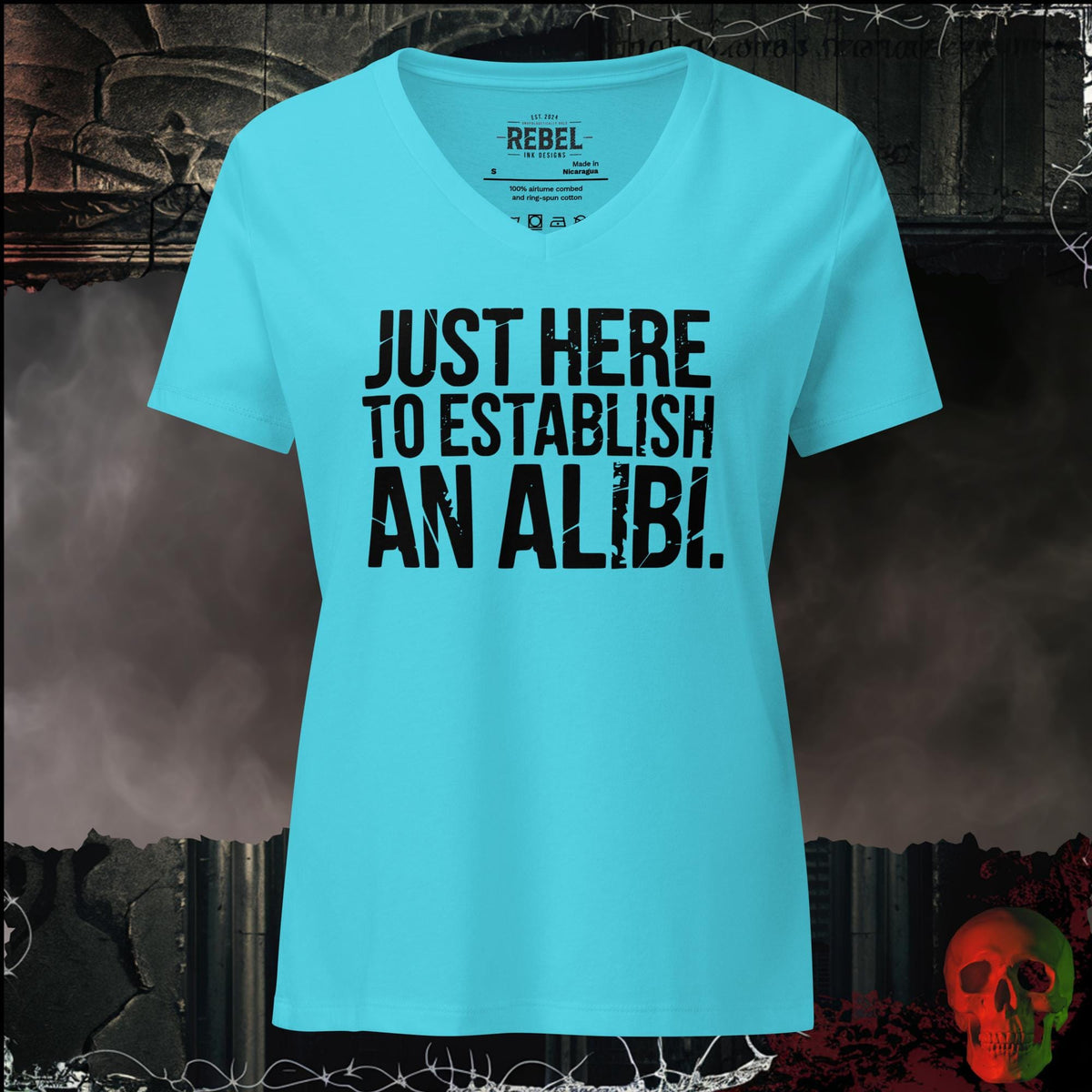 V-Neck Turquoise / S Just Here to Establish an Alibi Women's V-Neck Tee | Rebel Ink Designs