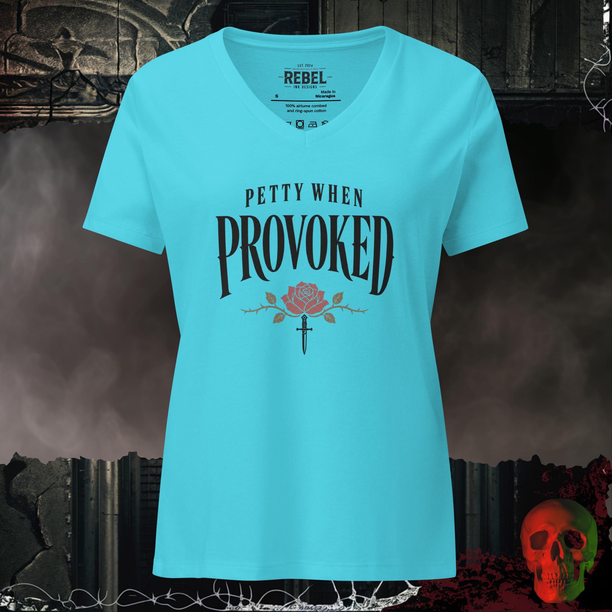V-Neck Turquoise / S Petty When Provoked Women's V-Neck Tee | Rebel Ink Designs