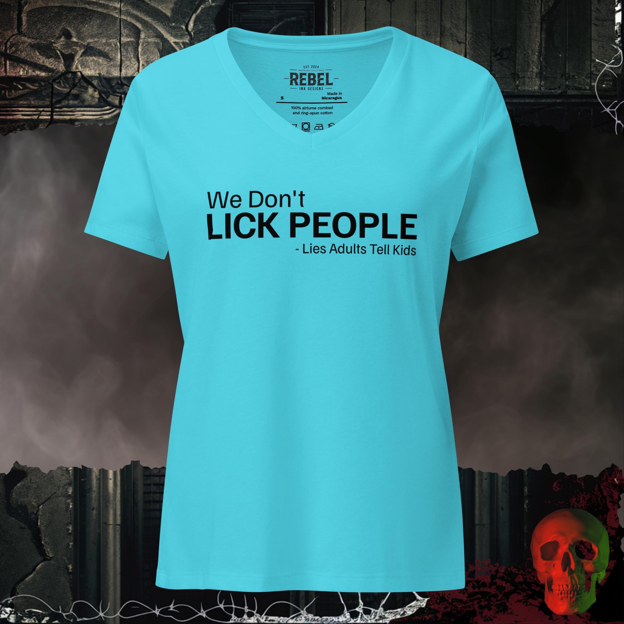 V-Neck Turquoise / S We Don't Lick People V-Neck Tee | Rebel Ink Designs